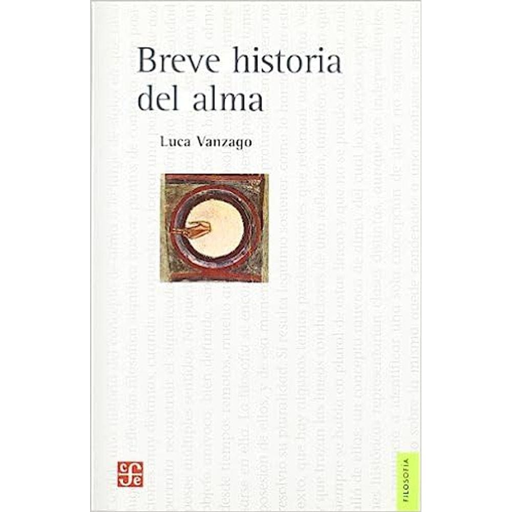 Breve Historia Del Alma