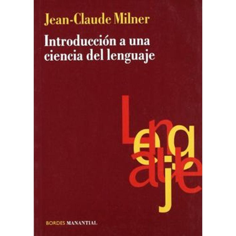 Introducción A Una Ciencia Del Lenguaje Versión Abreviada