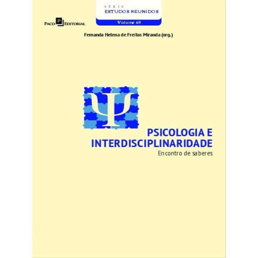 Psicologia E Interdisciplinaridade