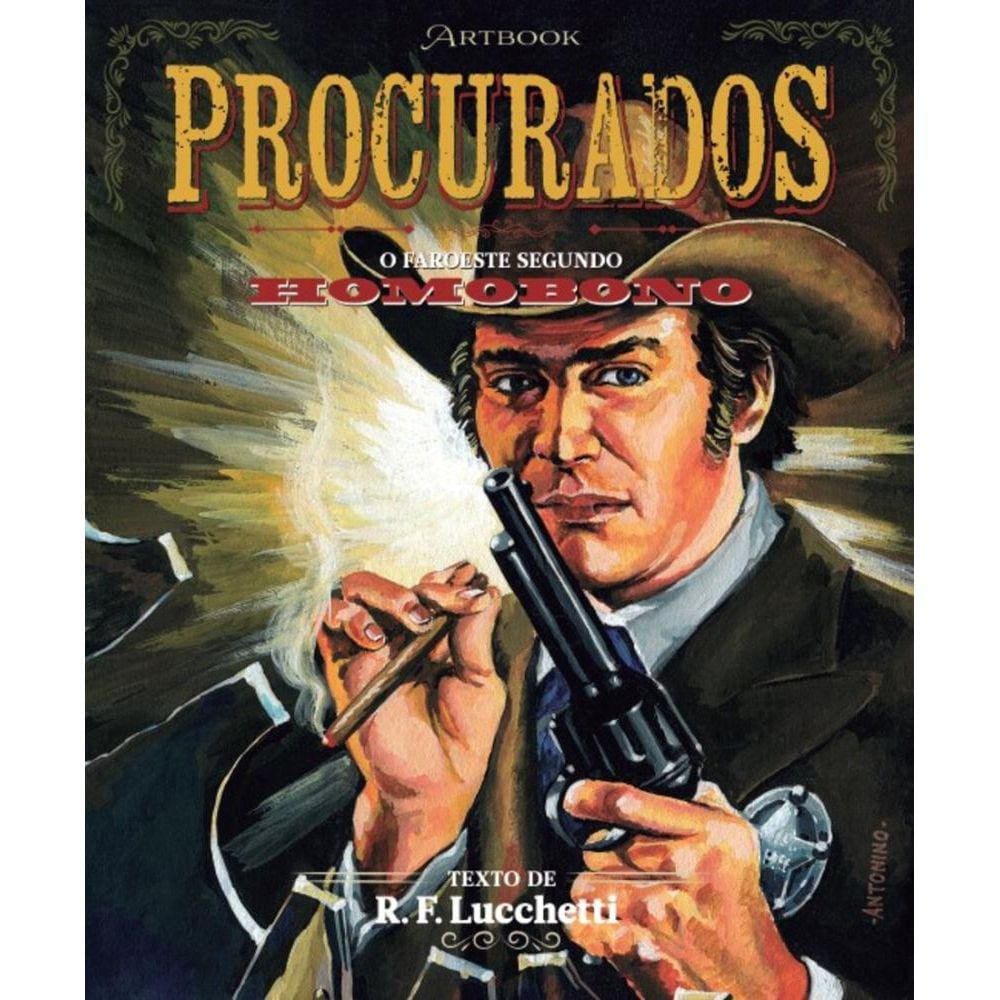 Procurados: O Faroeste Segundo Homobono
