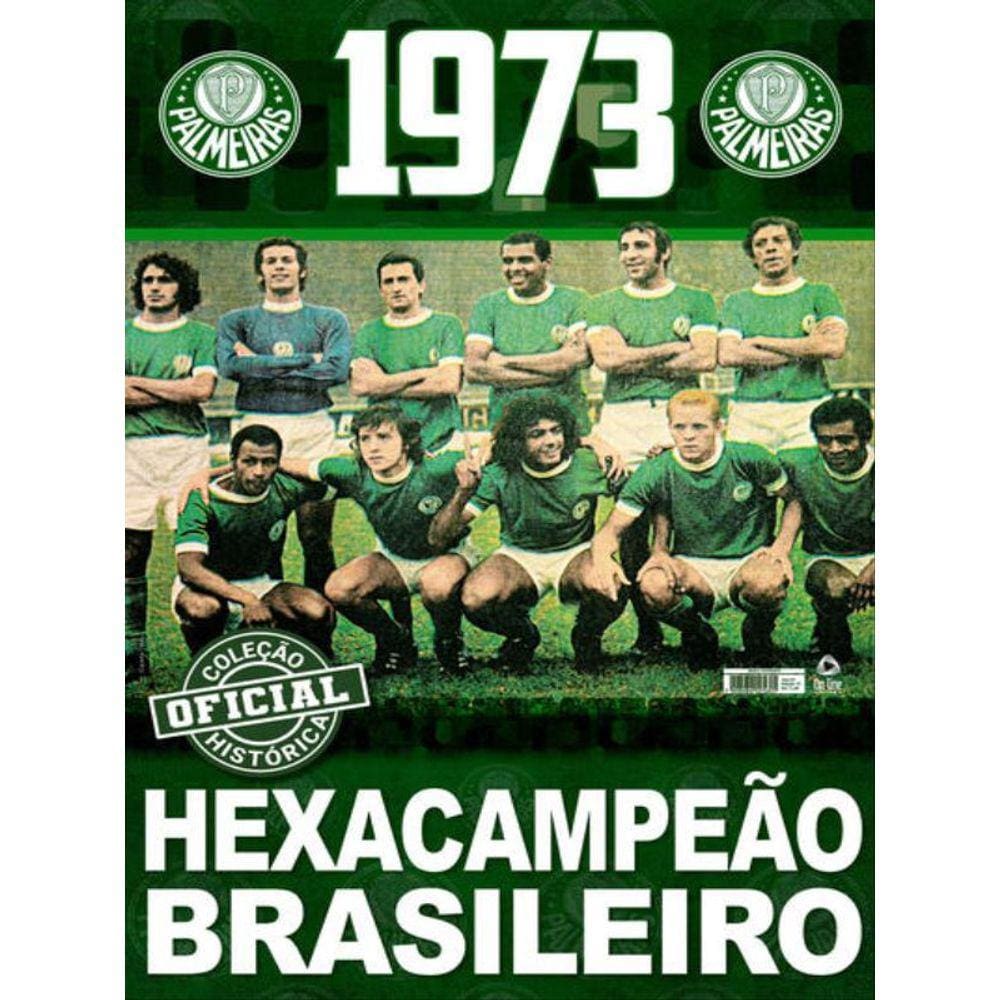 Coleção Oficial Histórica Palmeiras Edição 10 - Pôster Brasileiro 1973