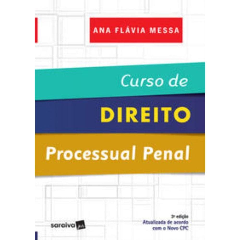 Curso de direito processual penal - 3ª edição de 2017