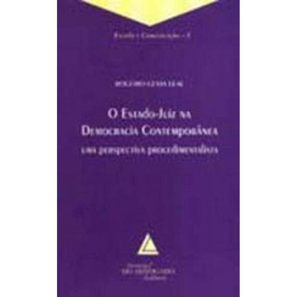 Estado-Juiz Na Democracia Contemporânea, O