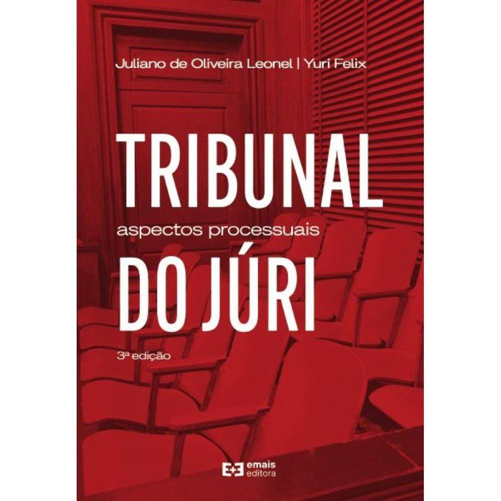 Tribunal do júri: Aspectos processuais