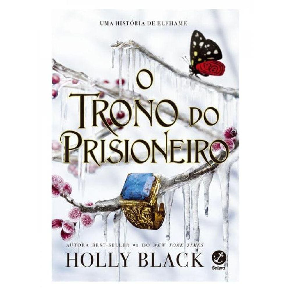 O Trono Do Prisioneiro (Vol. 2 O Herdeiro Roubado)