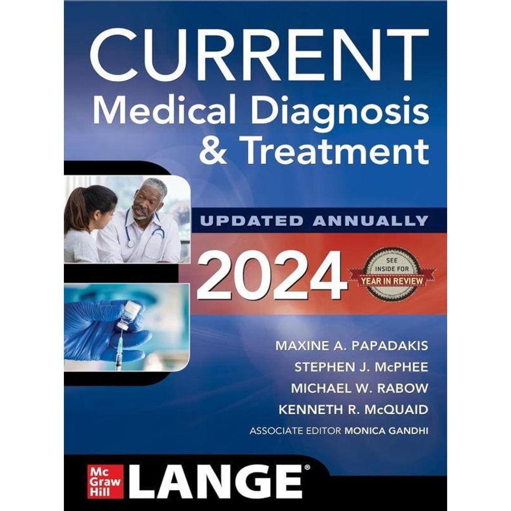 Current Medical Diagnois And Treatment