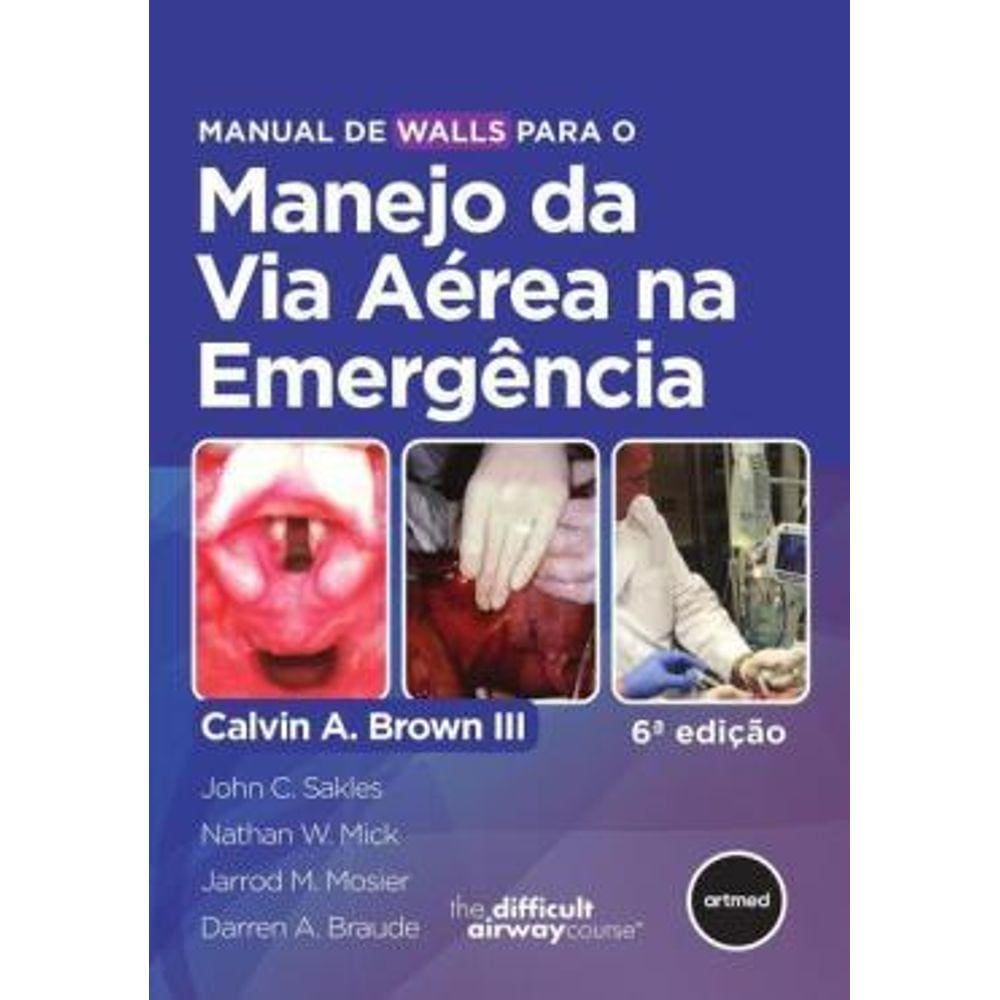 Manual De Walls Para O Manejo Da Via Aerea Na Emergencia