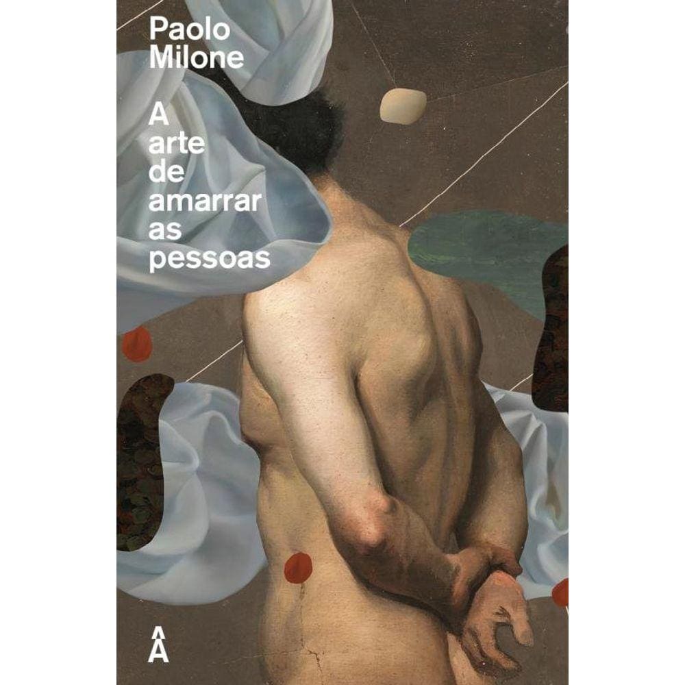 A arte de amarrar as pessoas