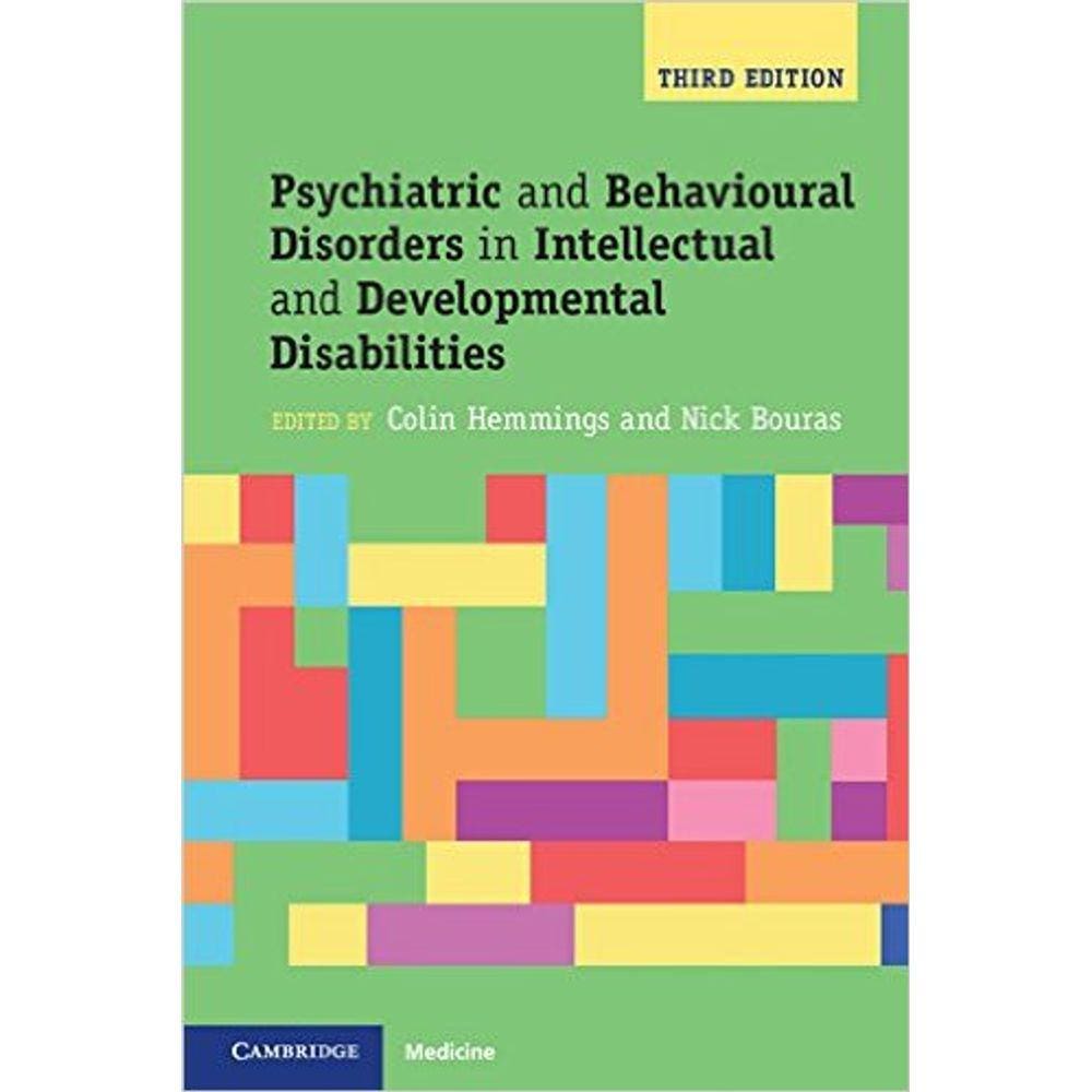 Psychiatric And Behavioral Disorders In Intellectual And Developmental Disa