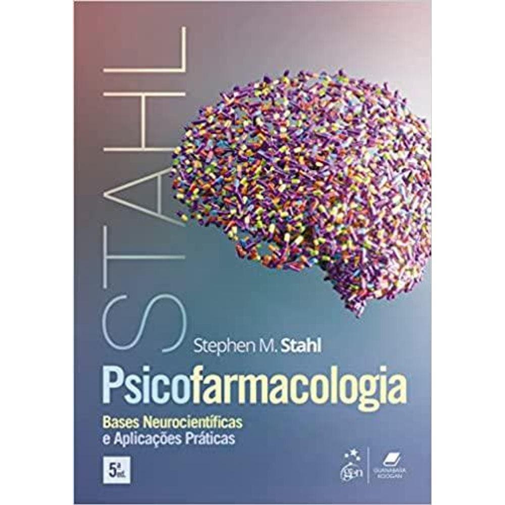 Psicofarmacologia Clinica  Bases Neurocientificas E Aplicacoes Praticas