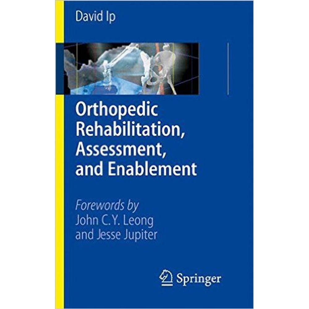 Orthopedic Rehabilitation, Assessment, And Enablement