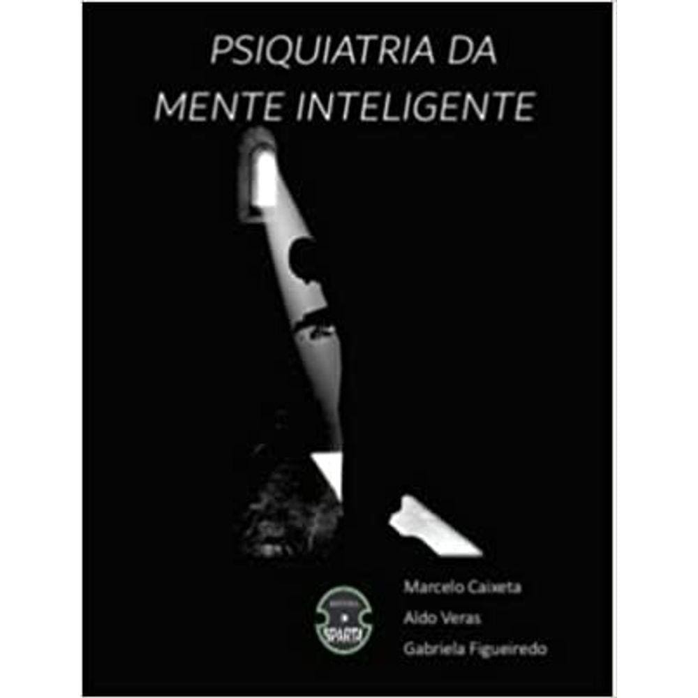 Psiquiatria Da Mente Inteligente