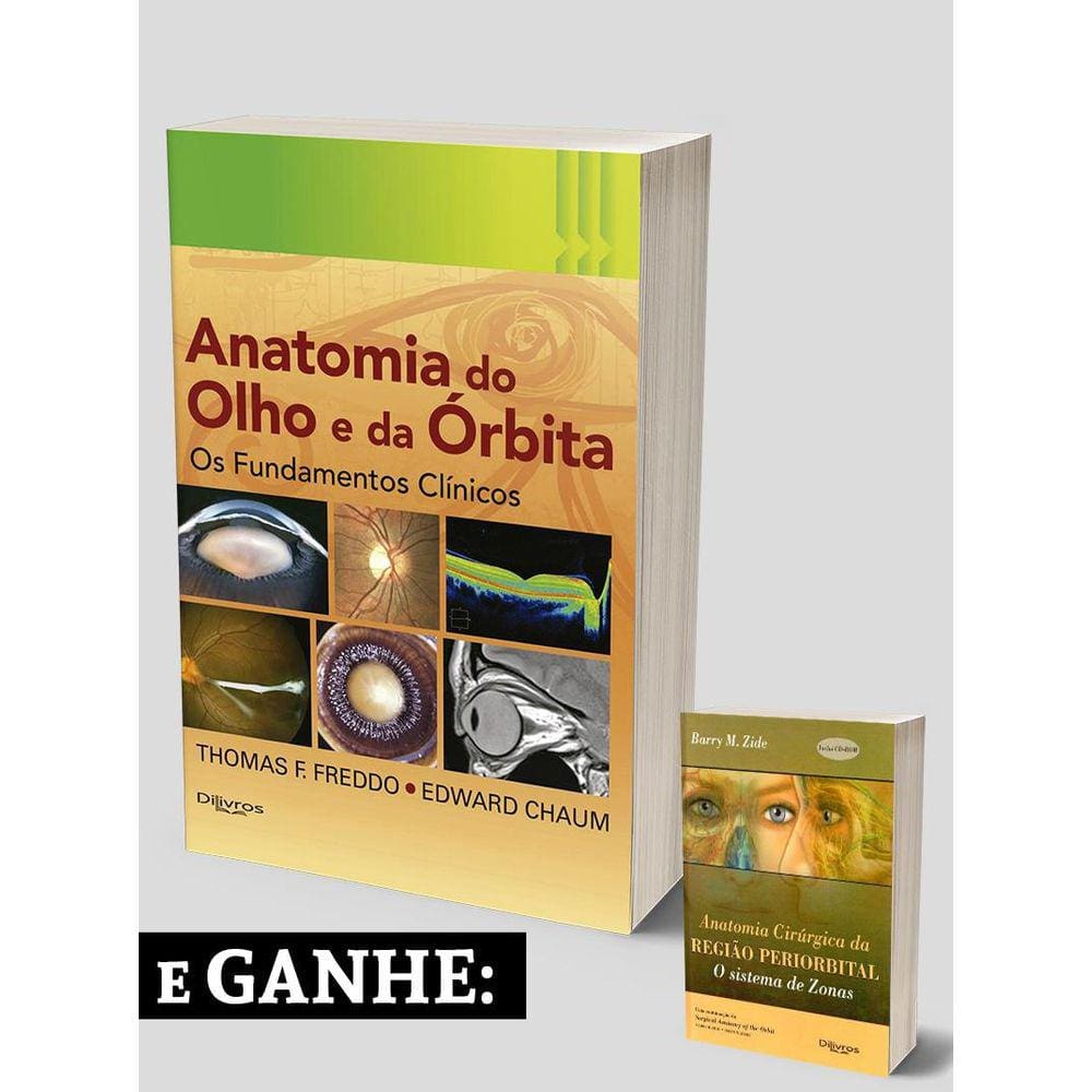 Anatomia Do Olho E Da Orbita + Anatomia Cirurgica Da Regiao Periorbital