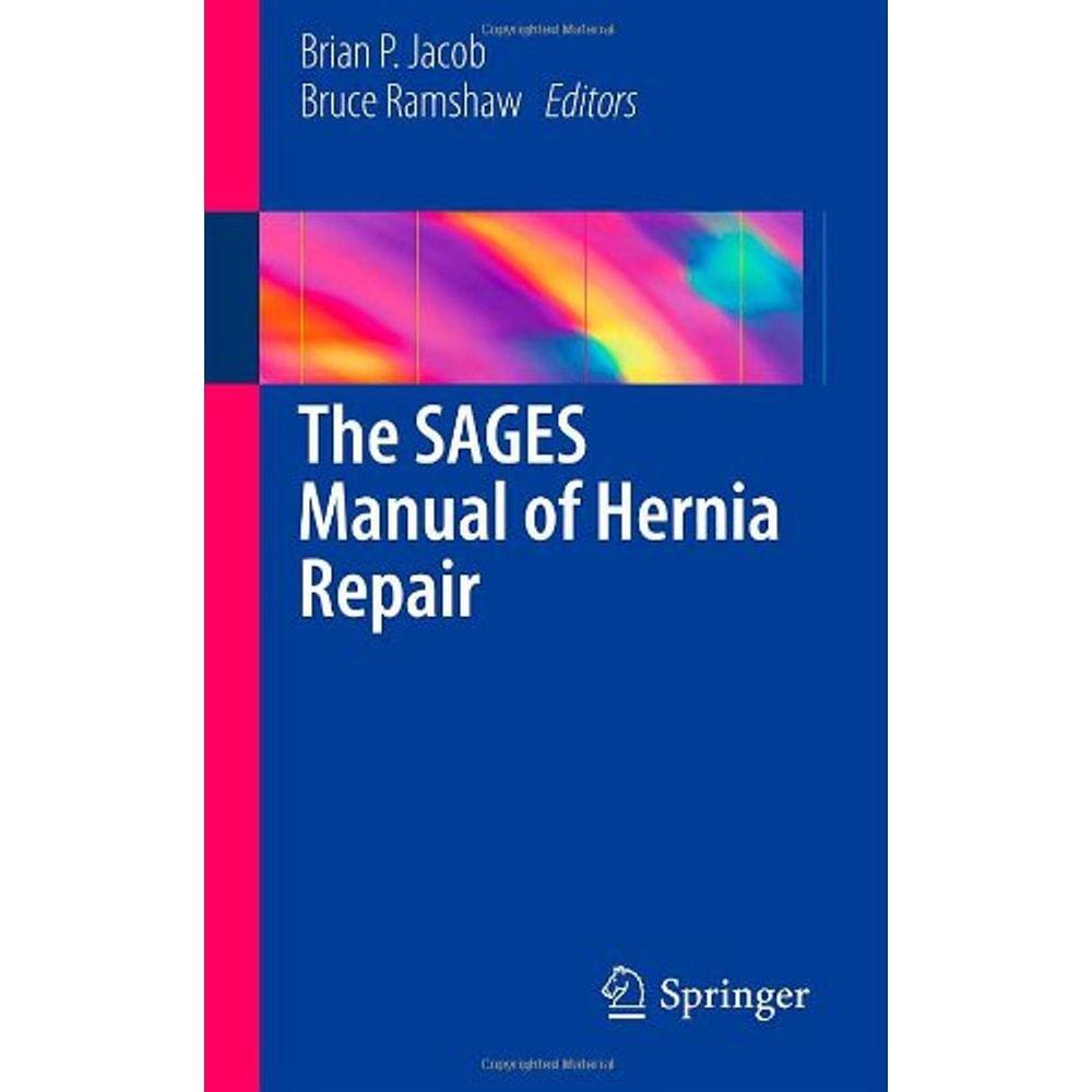 The Sages Manual Of Hernia Repair.