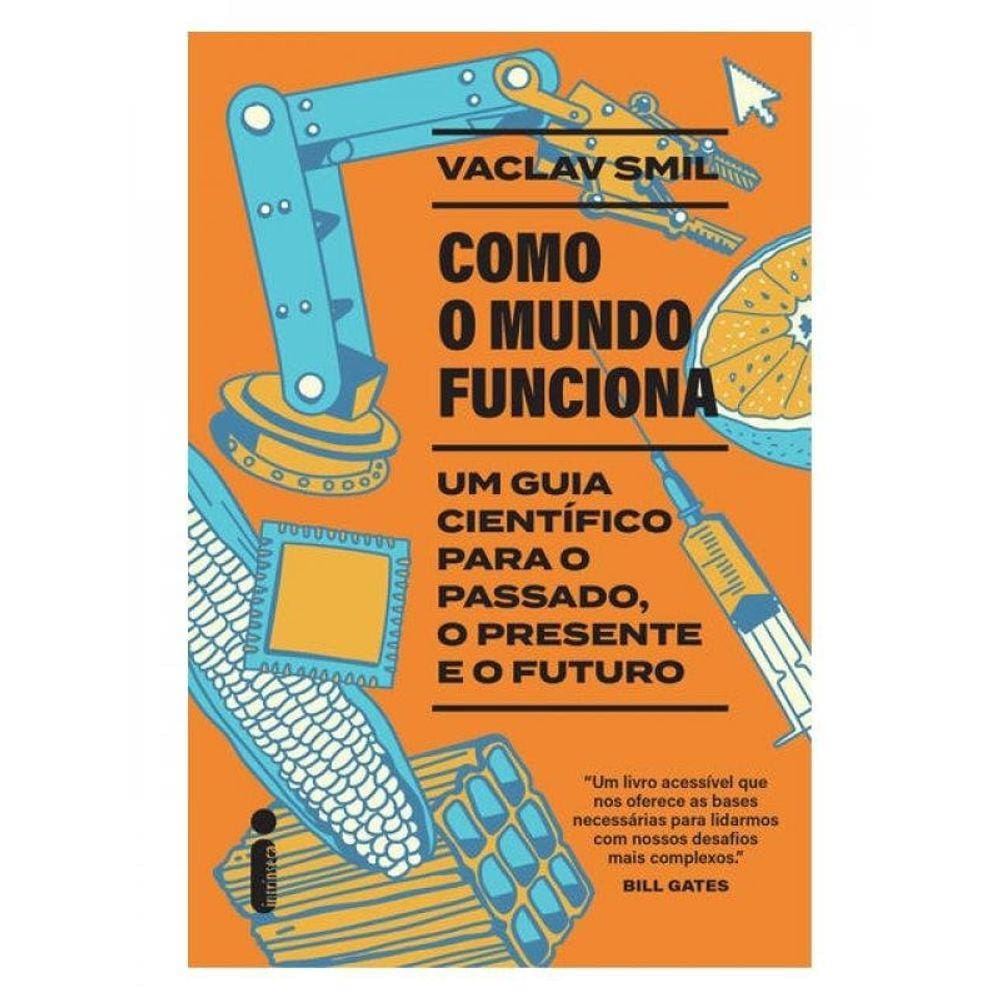 Como O Mundo Funciona