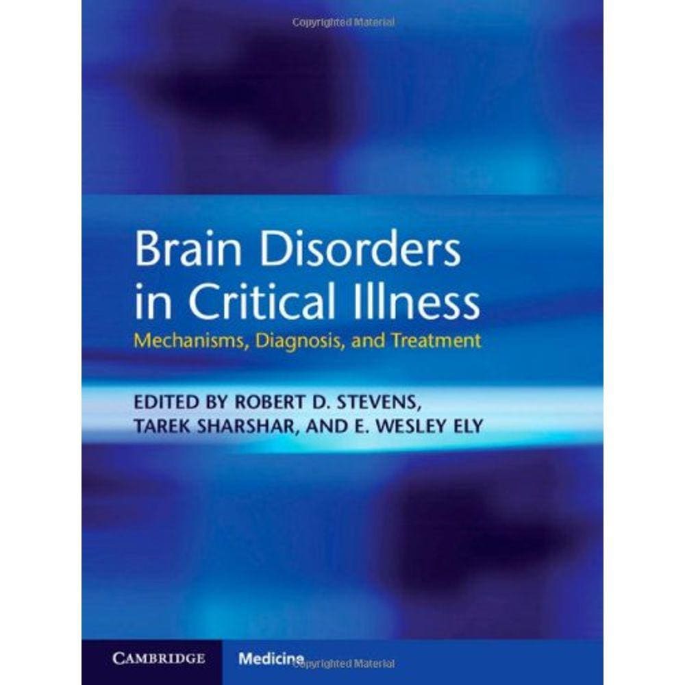 Brain Disorders In Critical Illness