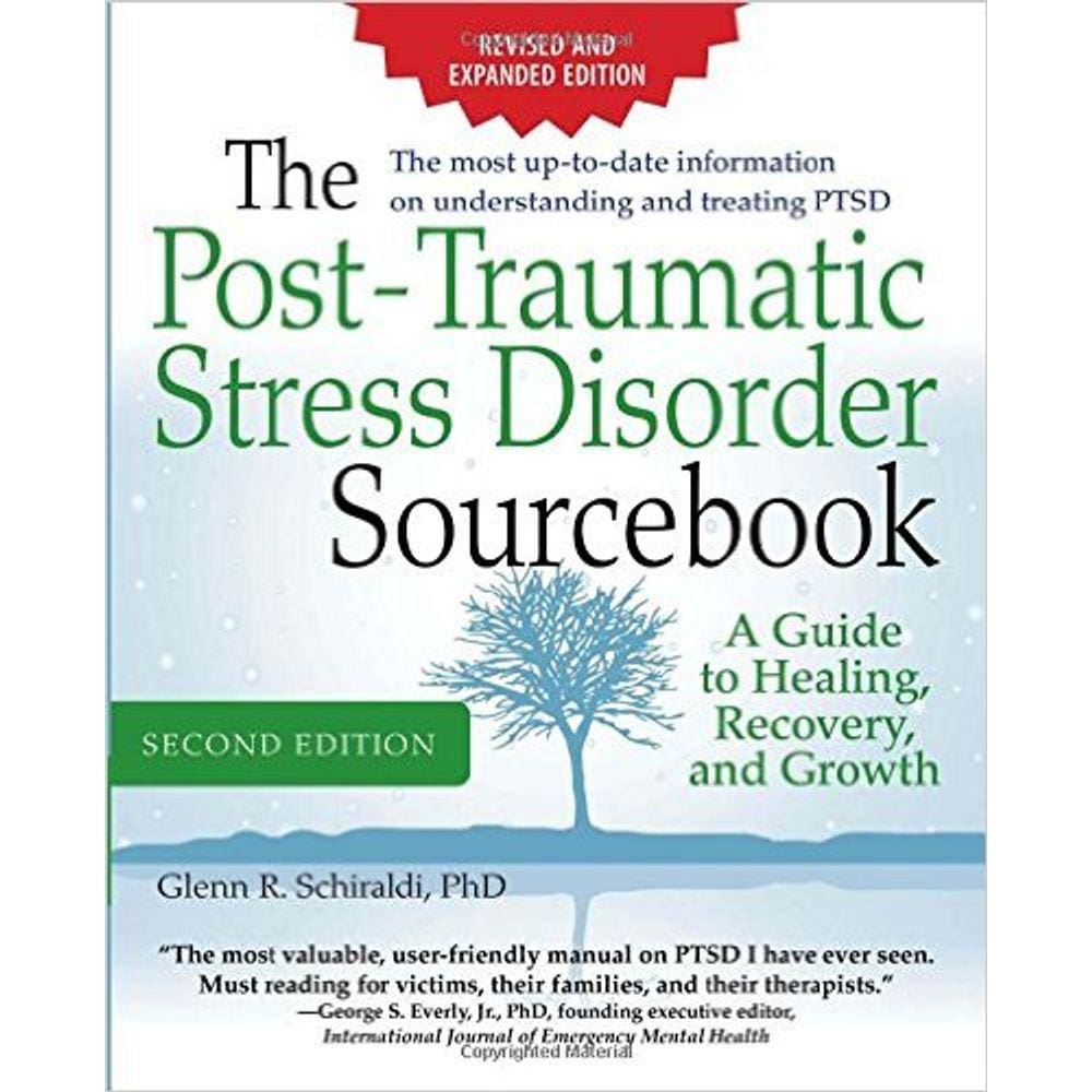 The Post Traumatic Stress Disorder Sourcebook