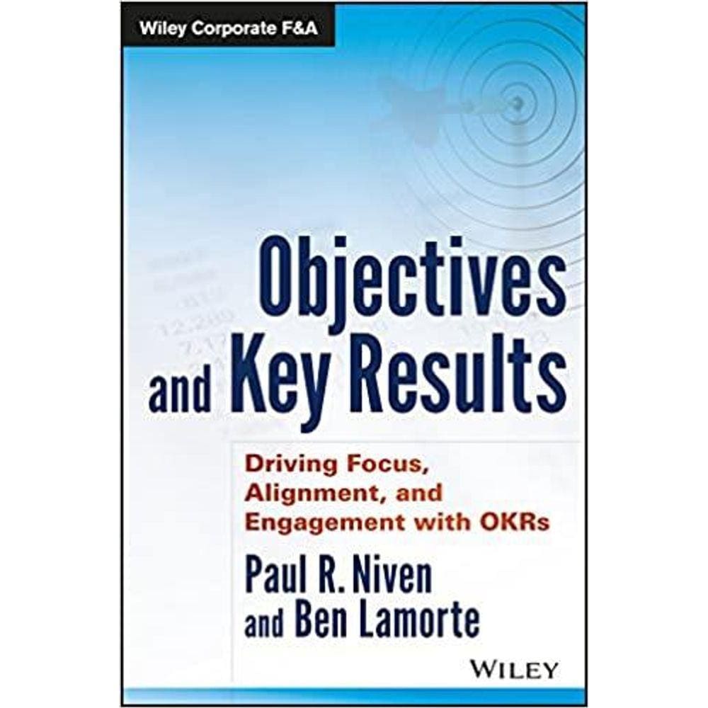 Objectives And Key Results