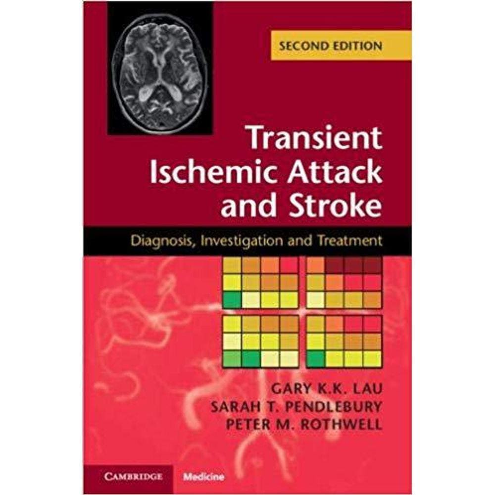 Transient Ischemic Attack And Stroke