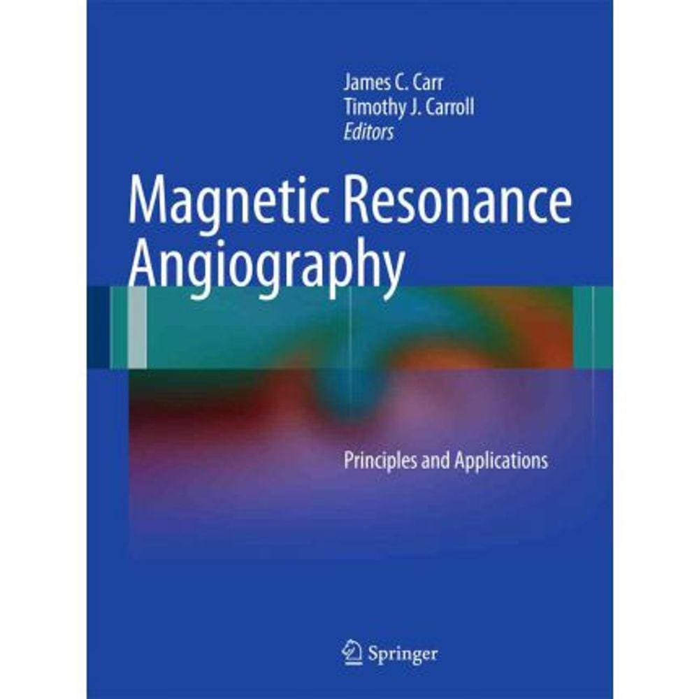 Magnetic Resonance Angiography