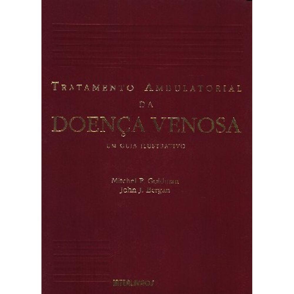 Tratamento Ambulatorial Da Doenca Venosa