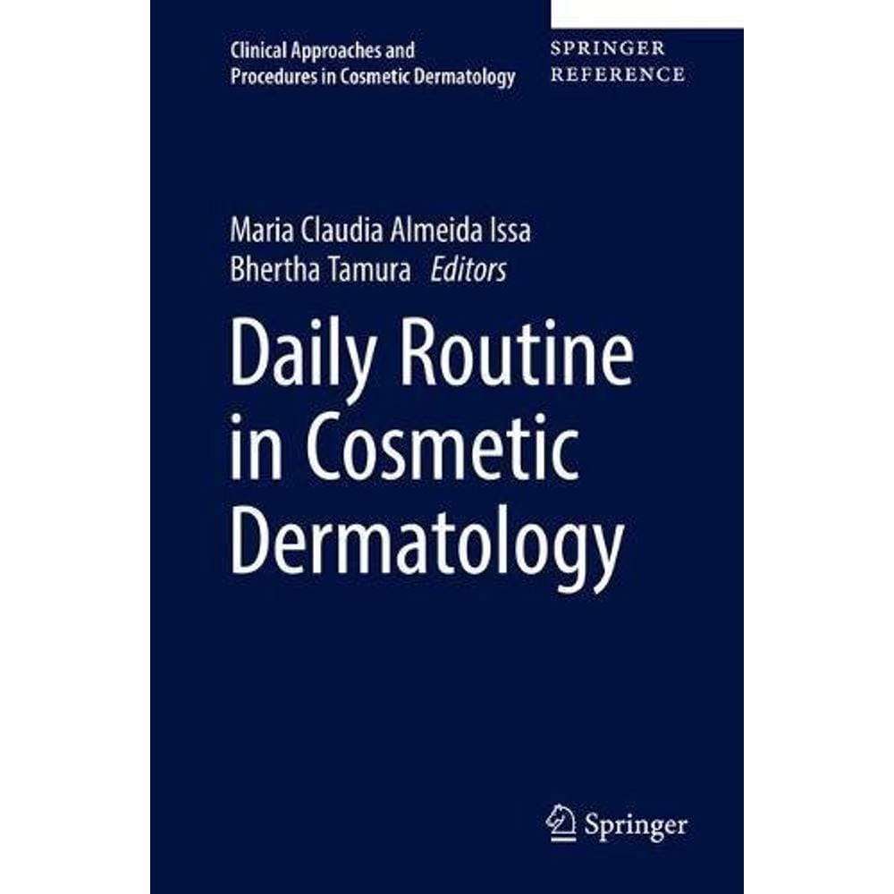 Daily Routine In Cosmetic Dermatology