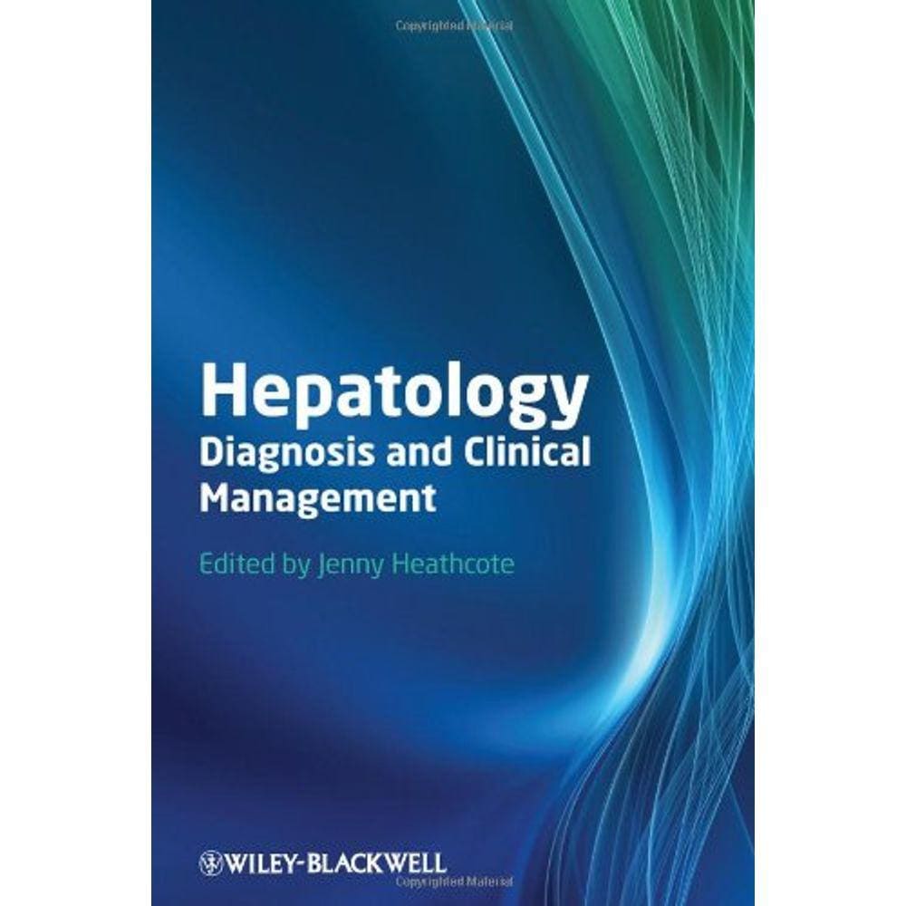 Hepatology: Diagnosis And Clinical Management