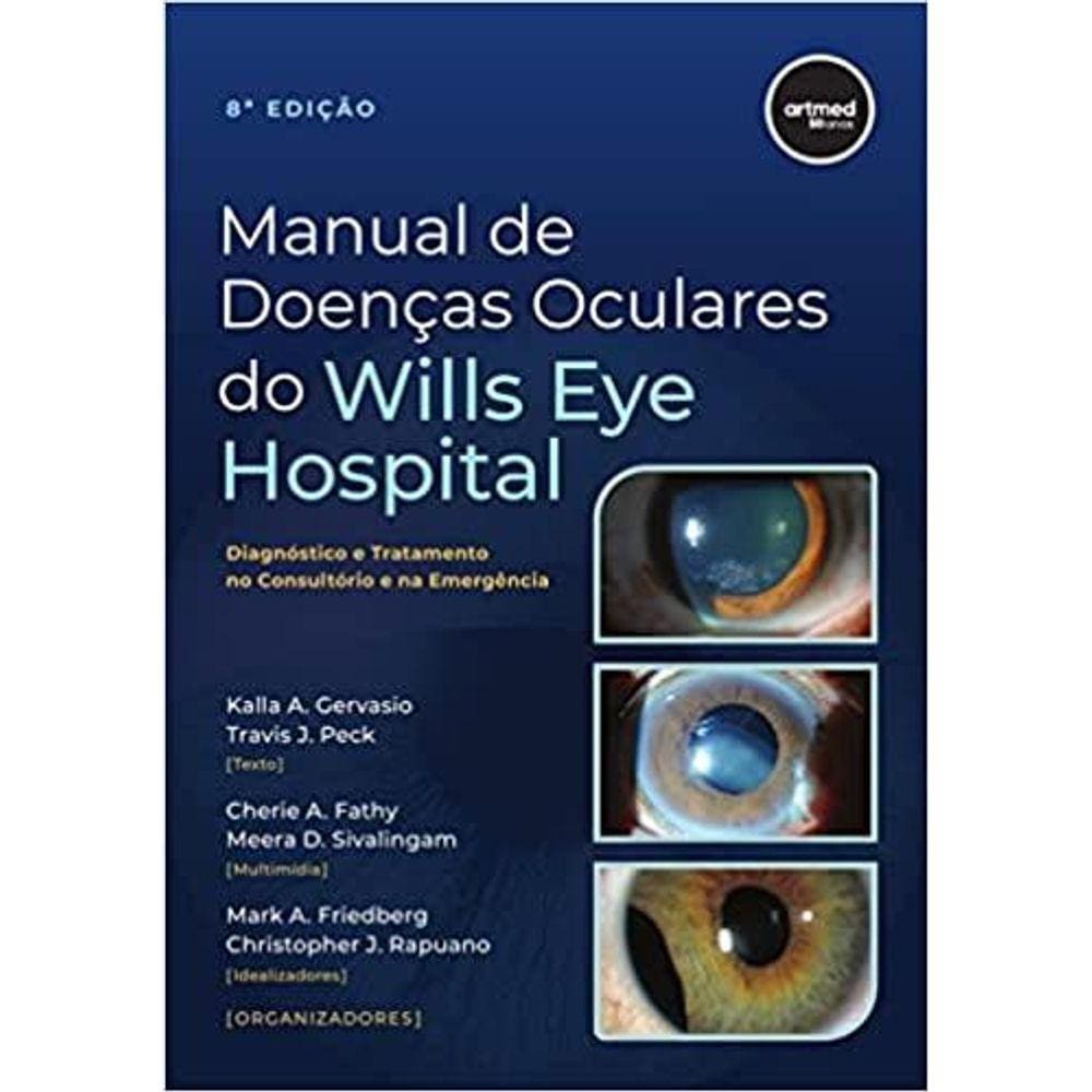 Manual de Doenças Oculares do Wills Eye Hospital: Diagnóstico e Tratamento
