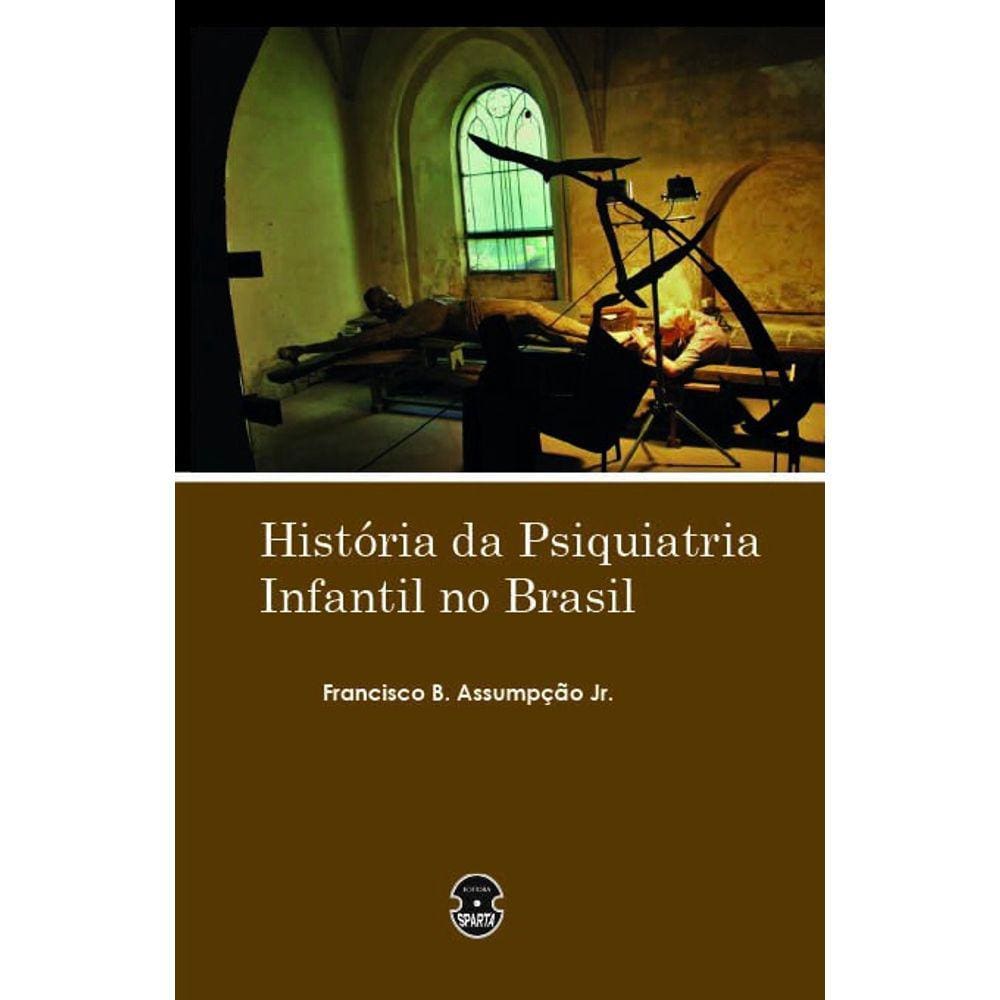 História da psiquiatria infantil no Brasil