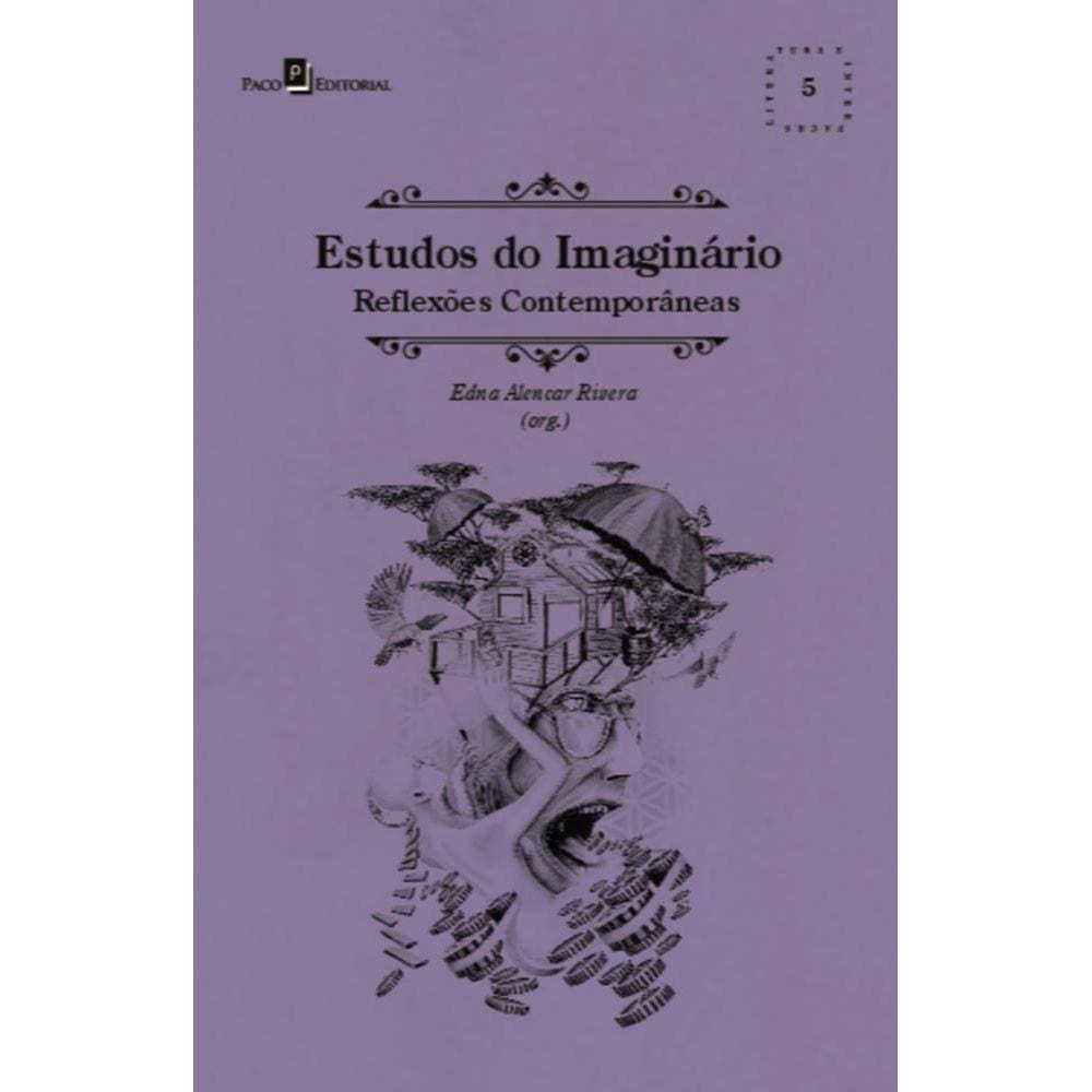 Estudos do imaginário: reflexões contemporâneas