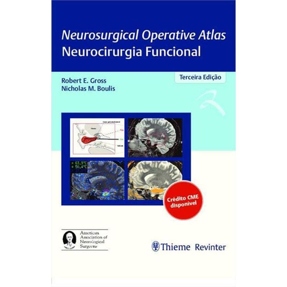 Neurocirurgia Funcional Neurosurgical Operative Atlas