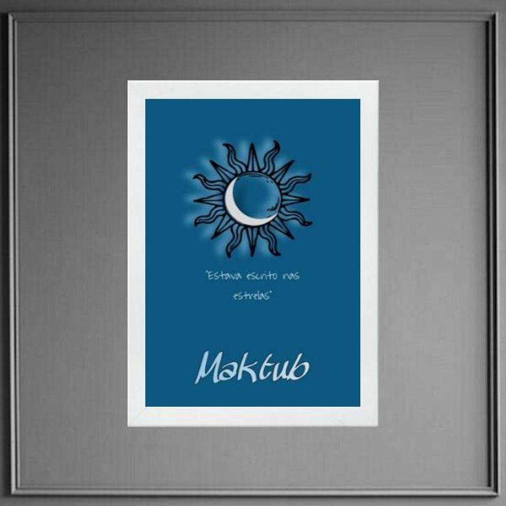 Quadro Maktub - Estava Escrito Nas Estrelas 24X18Cm