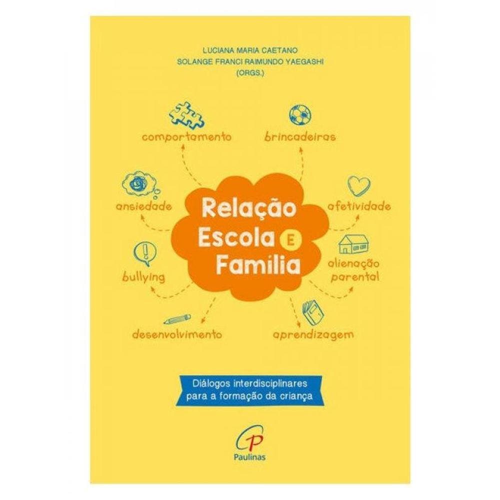 Relação Escola E Família
