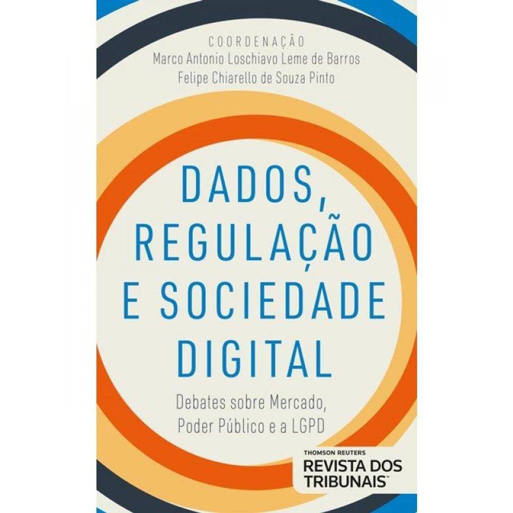 Dados, Regulação E Sociedade Digital - 2024