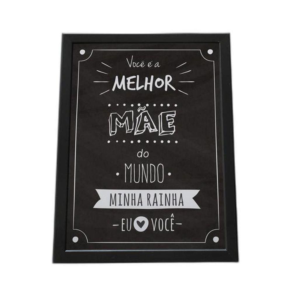 Quadro Com Moldura Você E A Melhor Mãe Do Mundo