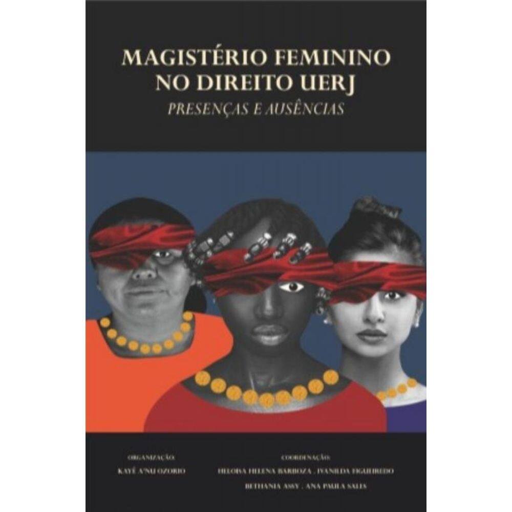 Magistério Feminino No Direito Uerj - Presenças E Ausências