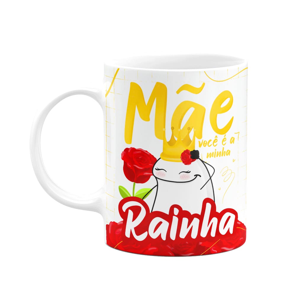 Caneca Flork Mães - Mãe, você é minha rainha