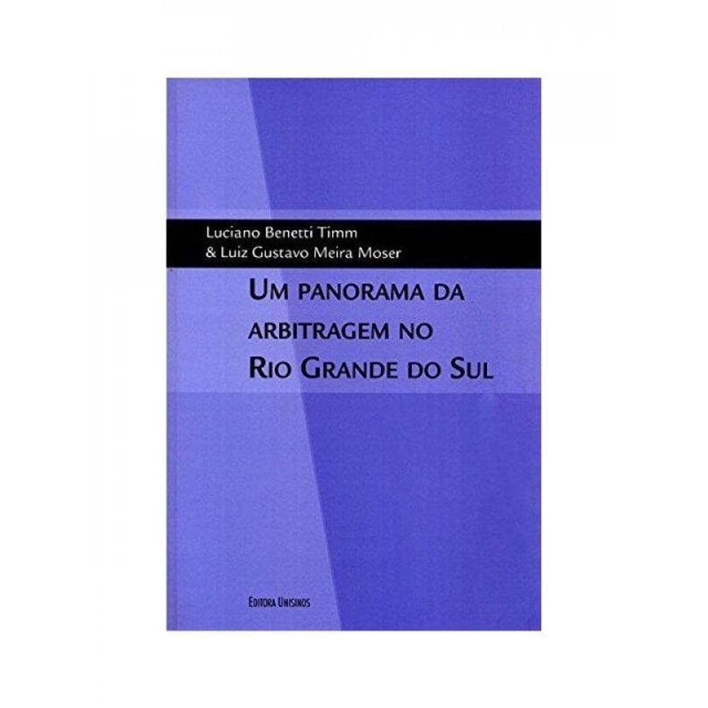 Panorama Da Arbitragem No Rio Grande Do Sul, Um