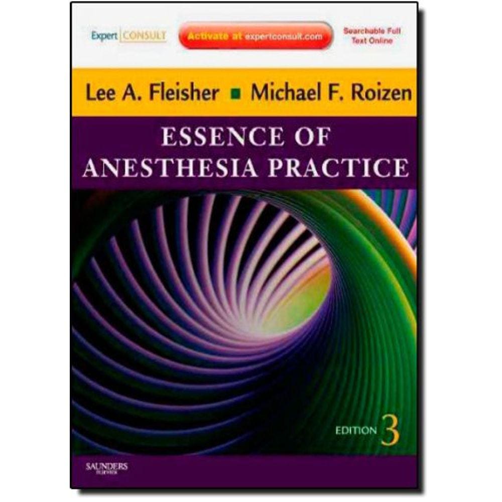Essence Of Anesthesia Practice