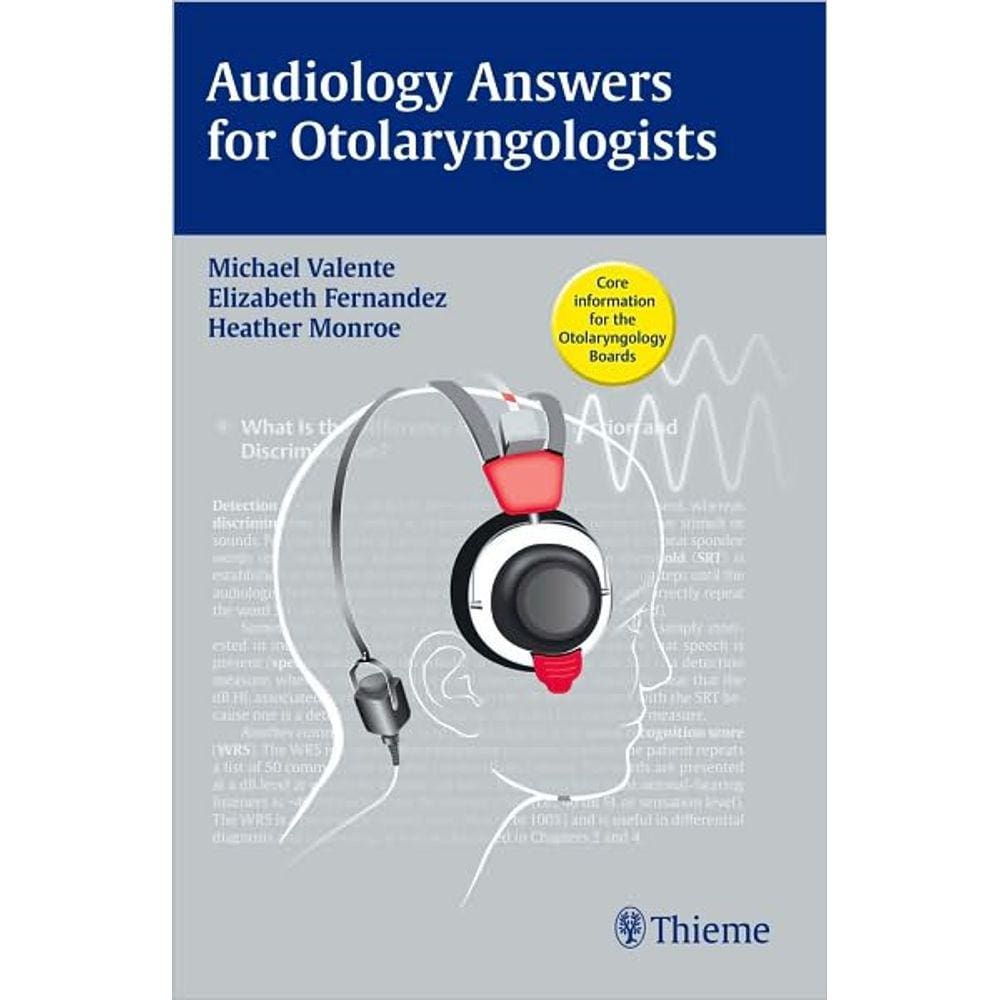 Audiology Answers For Otolaryngologists