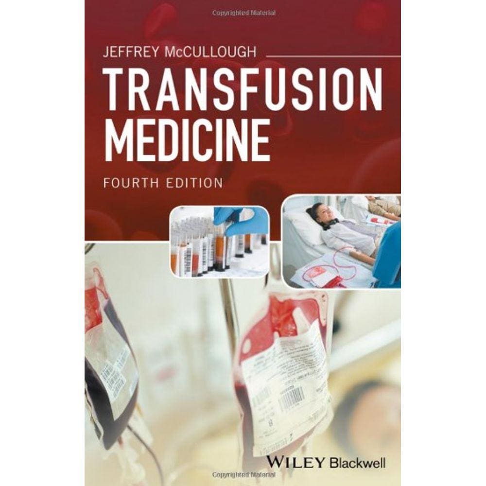 Transfusion Medicine