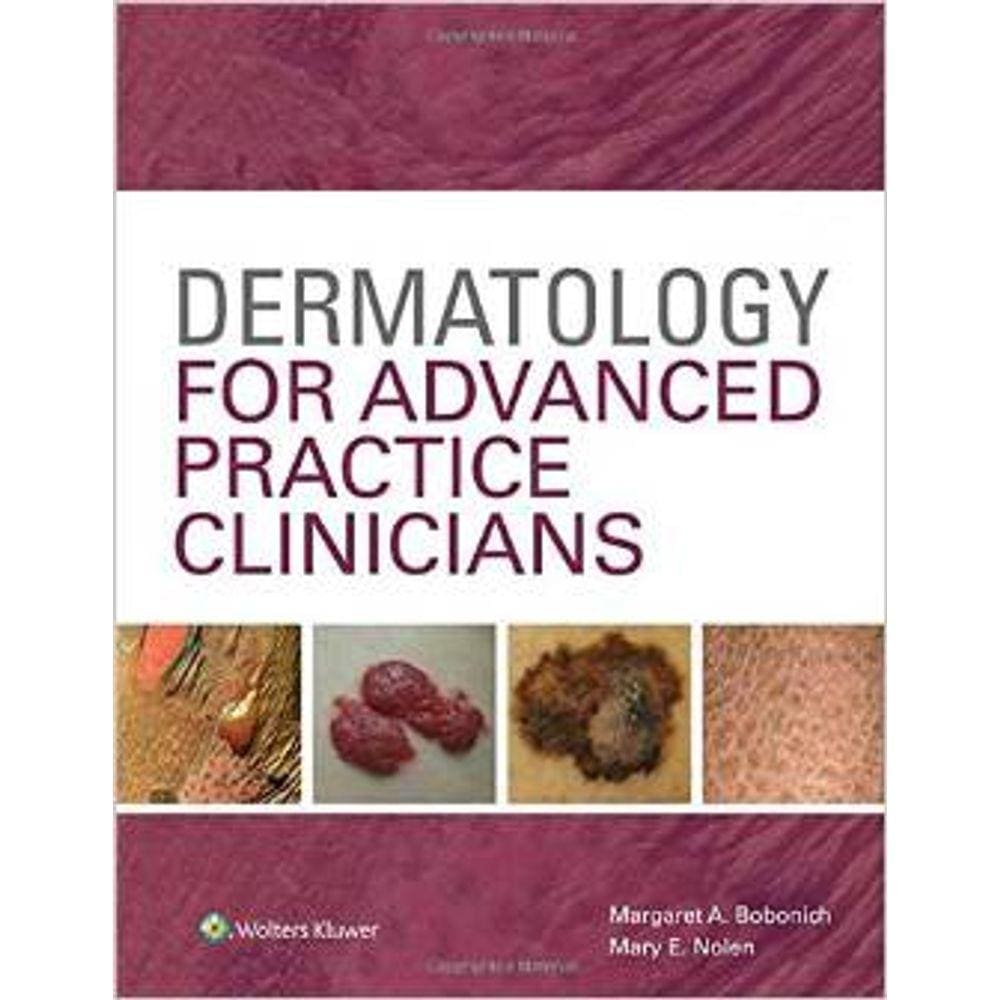 Dermatology For Advanced Practice Clinicians