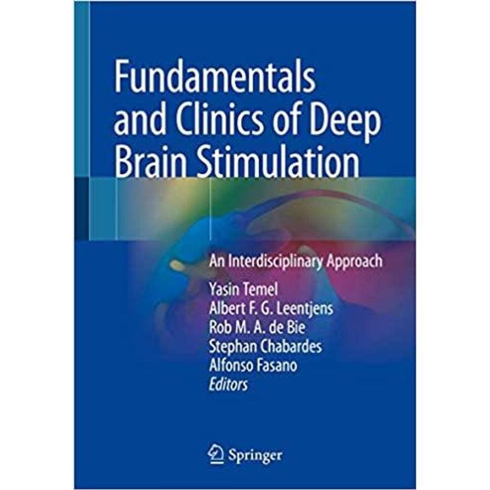 Fundamentals And Clinics Of Deep Brain Stimulation