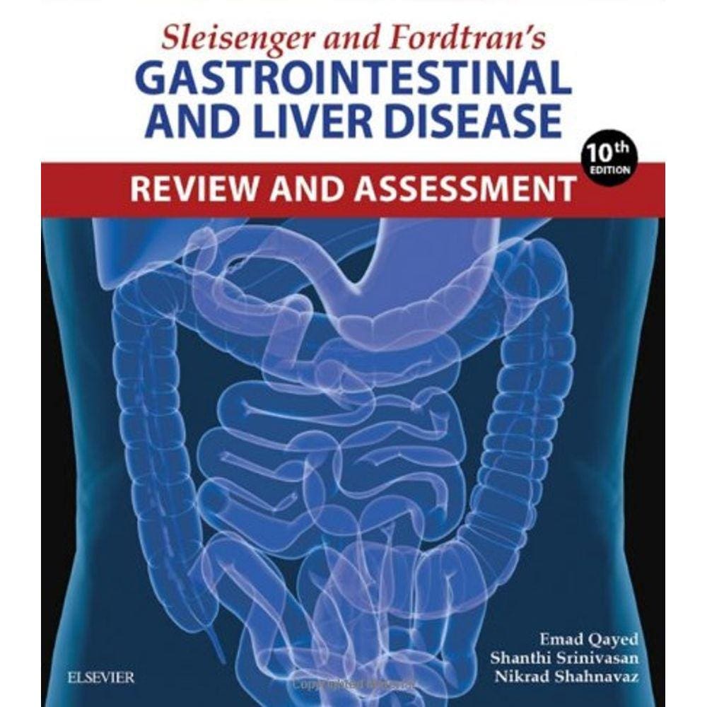 Sleisenger And Fordtrans Gastro Liver Disease Review