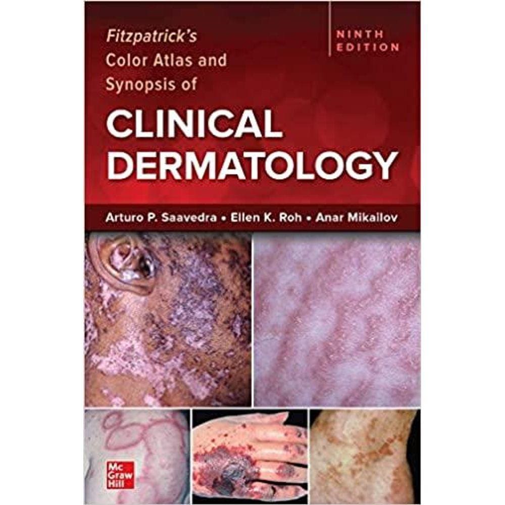 Fitzpatrick Color Atlas And Synopsis Of Clinical Dermatology