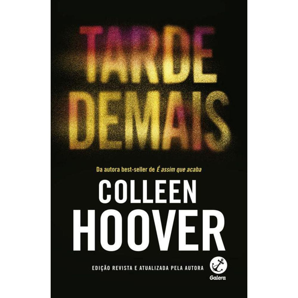 Tarde Demais  Edição Revista