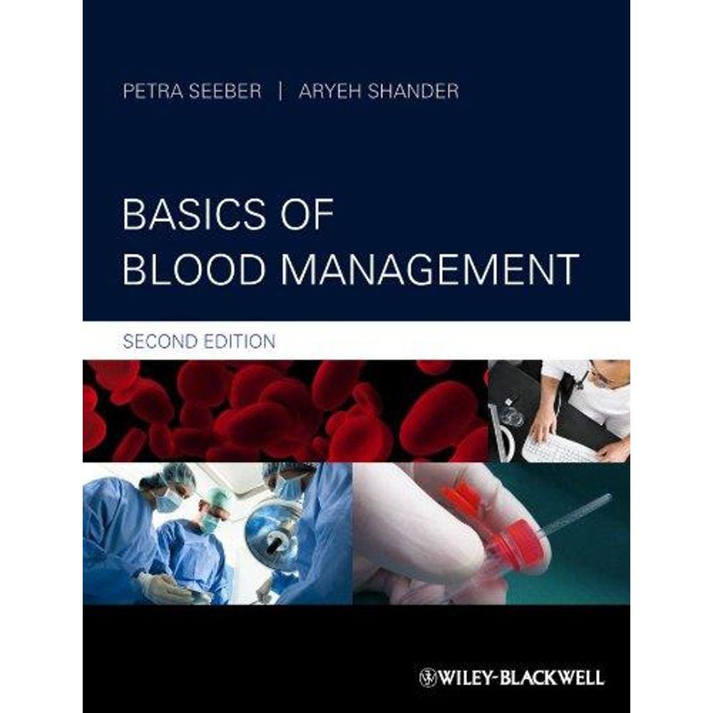 Basics Of Blood Management