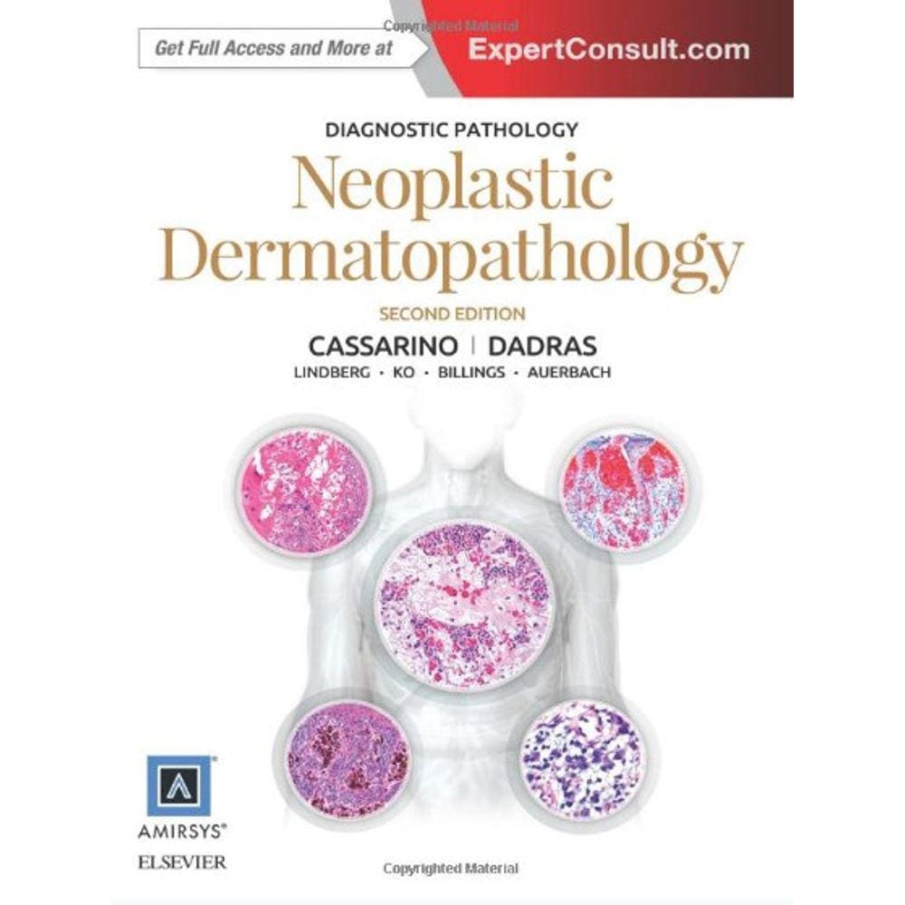 Diagnostic Pathology: Neoplastic Dermatopathology