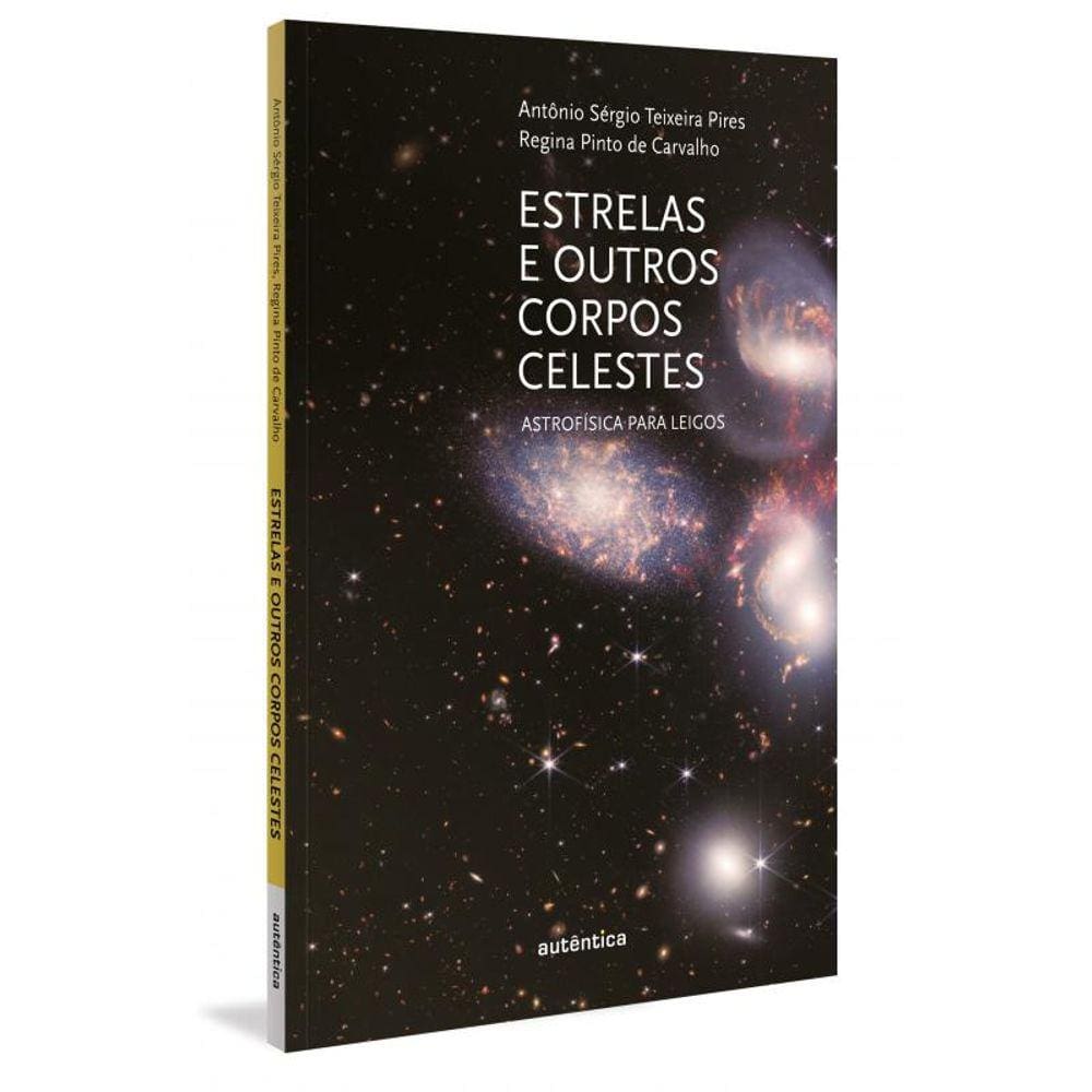 Estrelas e outros corpos celestes: Astrofísica para leigos