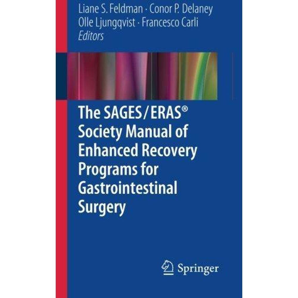 The Sages - Eras Society Manual Of Enhanc Recov Progr For Gastroint Surg